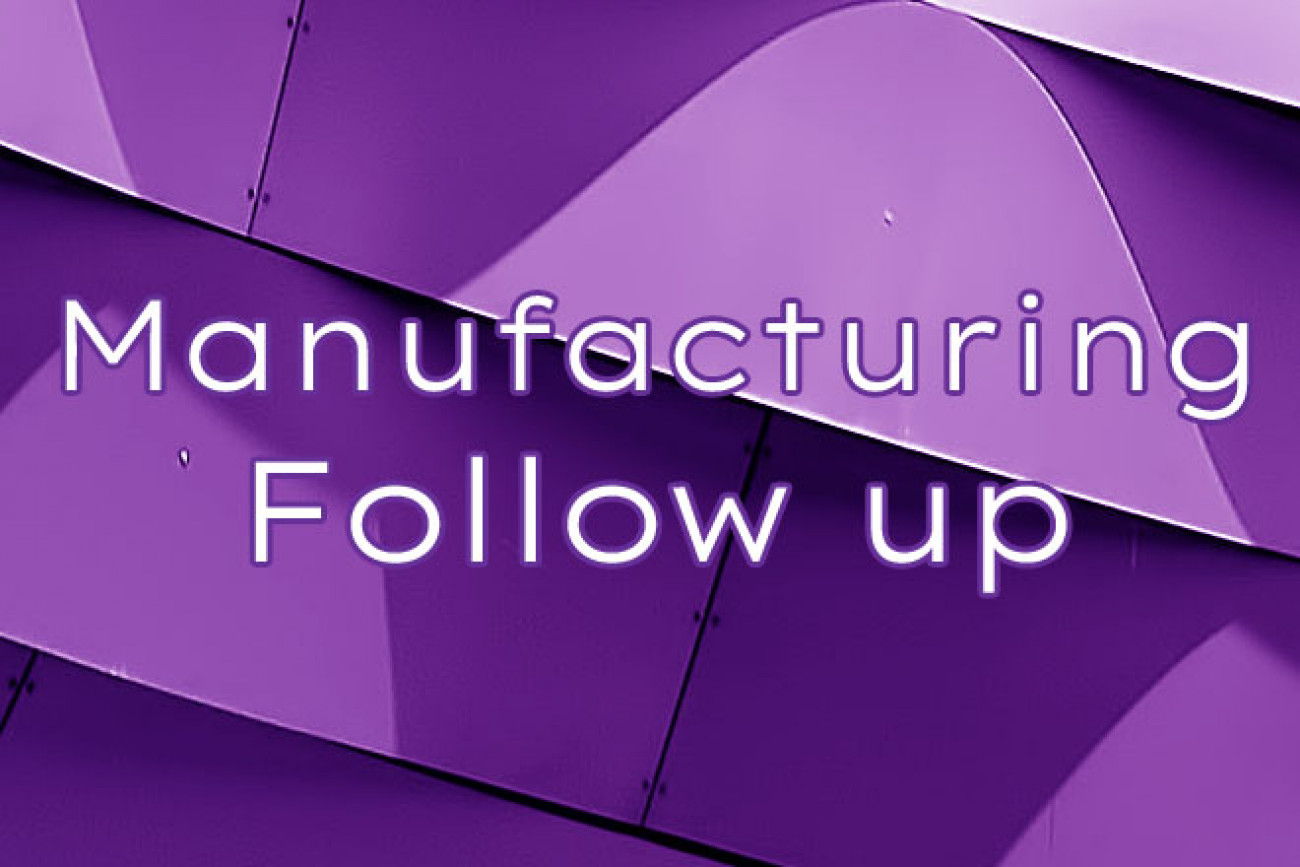 Manufacturing Follow up YiNFY